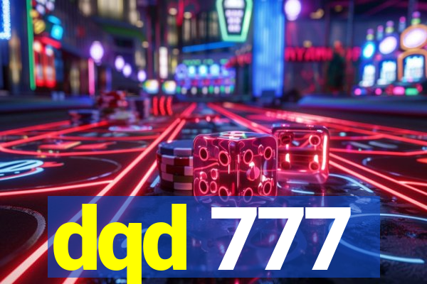 dqd 777